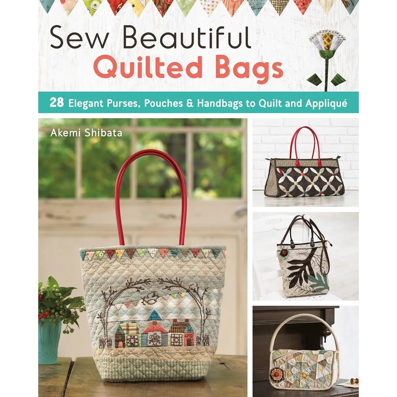 Sew Beautiful Quilted Bags