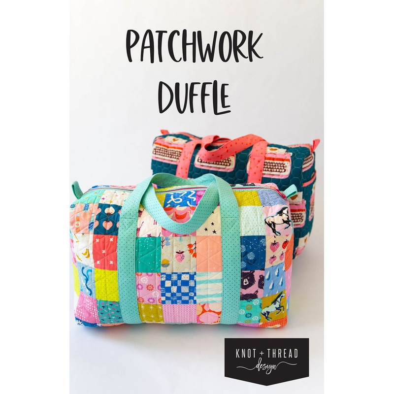 Patchwork Duffle by Knot & Thread Design