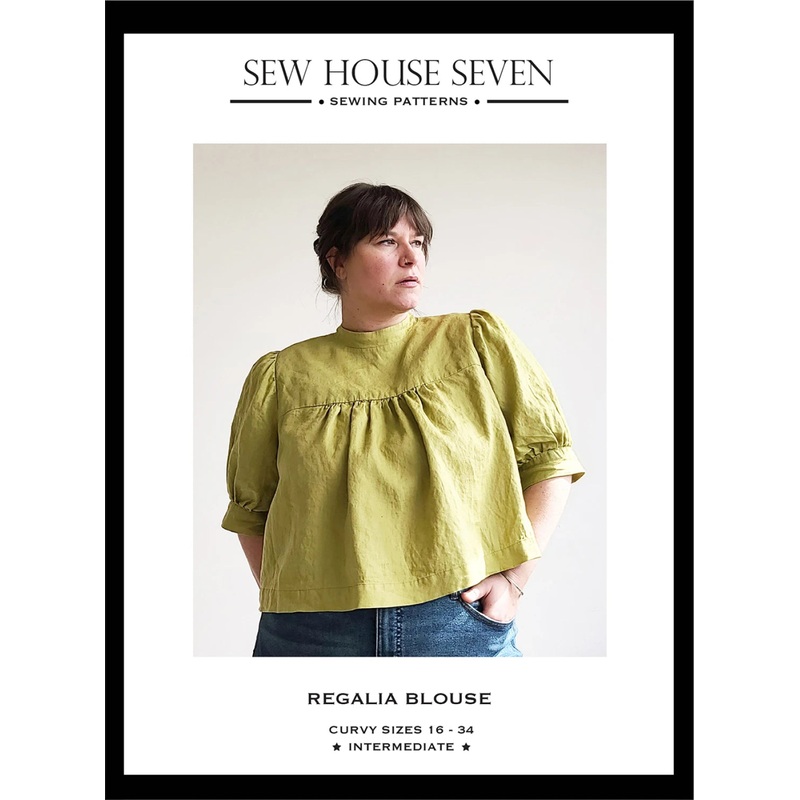 Regalia Blouse Pattern by Sew House Seven - Size 16-34 - Special Order