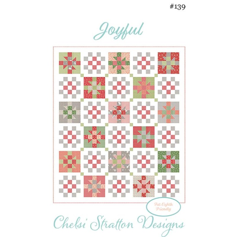 Joyful Quilt Pattern by Chelsi Stratton Designs