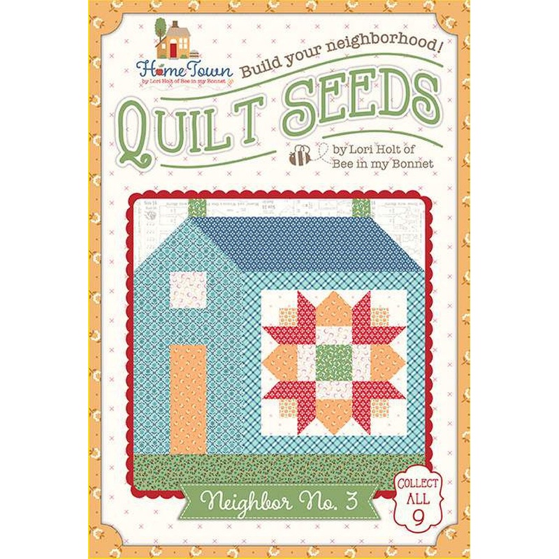 SALE Quilt Seeds Quilt PATTERN Home Town Neighbor No. 3 ST-31102 - Lori Holt - Riley Blake - Instructions Only - Paper Pattern Included