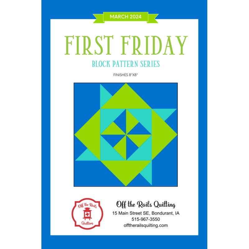 2024 First Friday - March Block Pattern