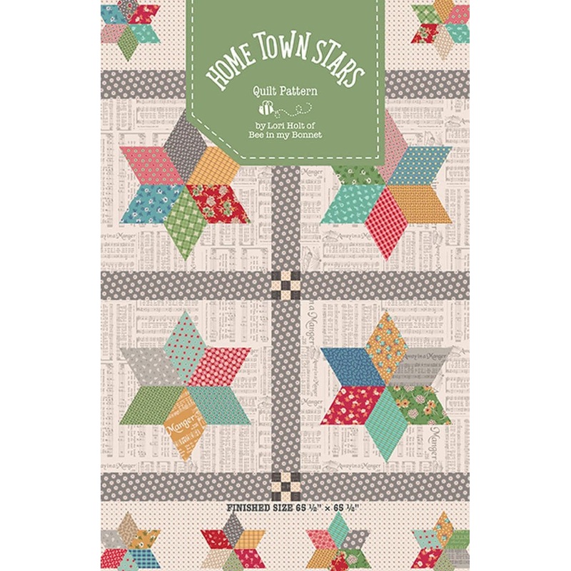 SALE Home Town Stars PATTERN P120 - Lori Holt - Riley Blake Designs - Instructions Only - 10" Stacker Friendly Uses Double Triangle Ruler