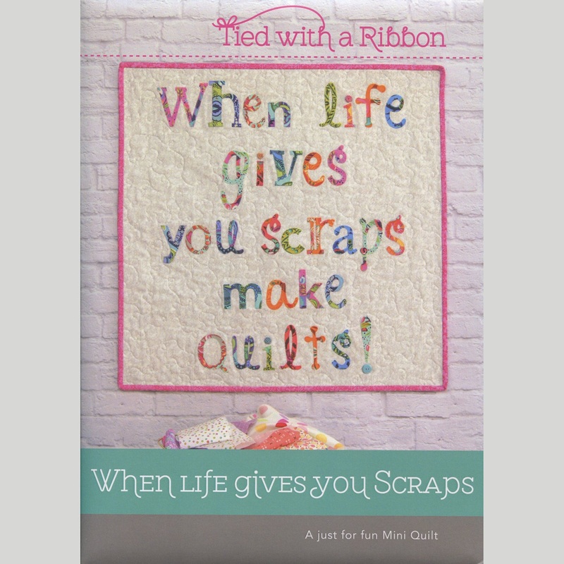 When Life Gives You Scraps Quilt Pattern