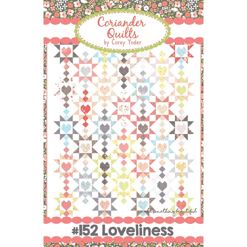 Loveliness Quilt Pattern by Coriander Quilts