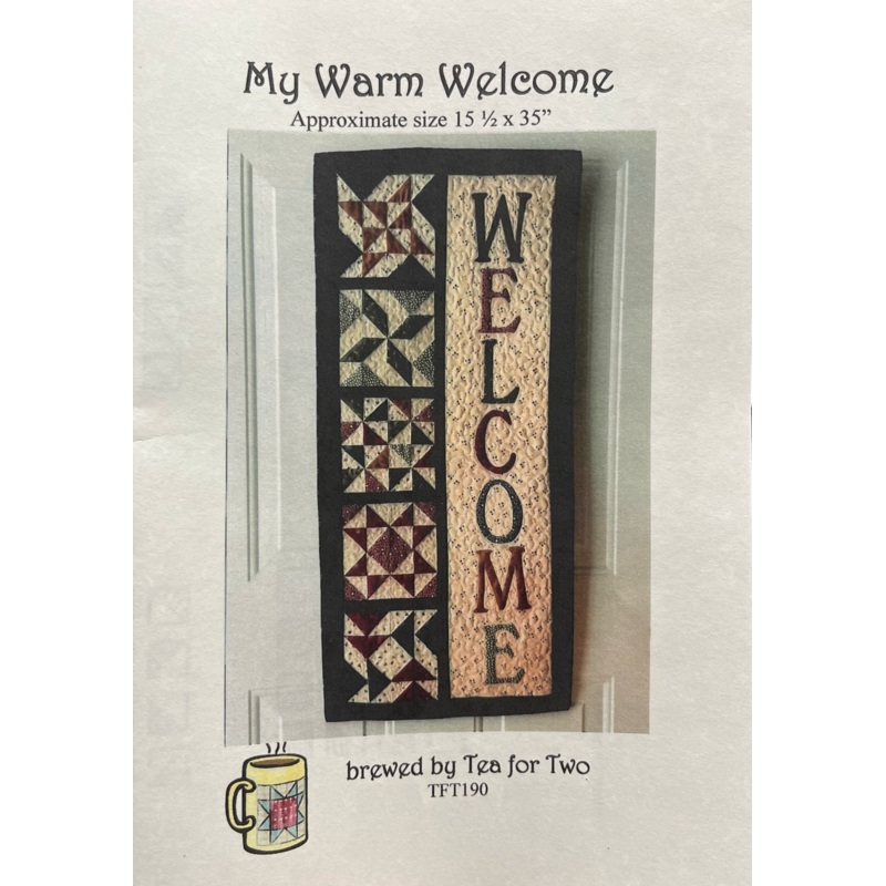 My Warm Welcome by Tea for Two Designs