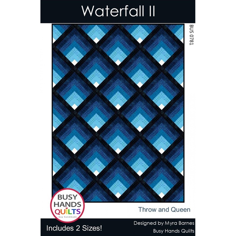 Waterfall II Quilt Pattern - Busy Hands by Myra Barnes