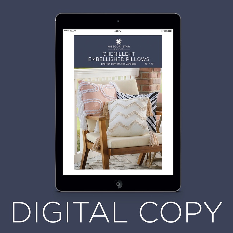 Digital Download - Chenille-It Embellished Pillows Pattern by Missouri Star