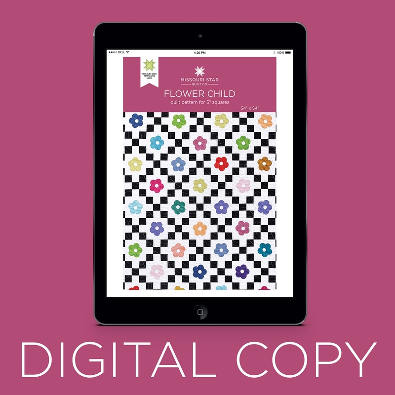 Digital Download - Flower Child Quilt Pattern by Missouri Star