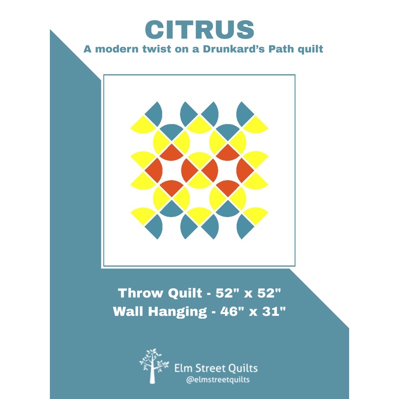 Citrus Quilt Pattern by Patty Dudek for Elm Street Quilts -CITRUS
