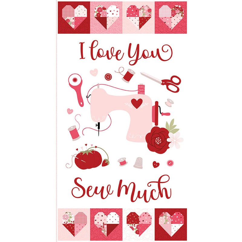 Sew in Love - I Love You Sew Much Panel (24" x 43")