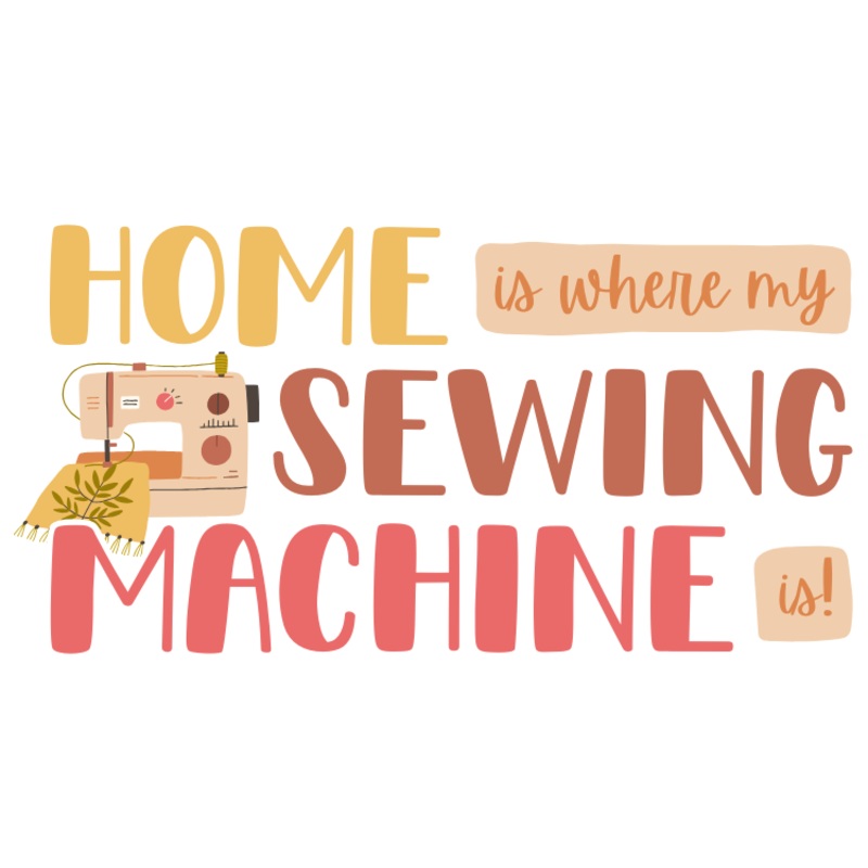 Sticker Home is Where My Sewing Machine Is