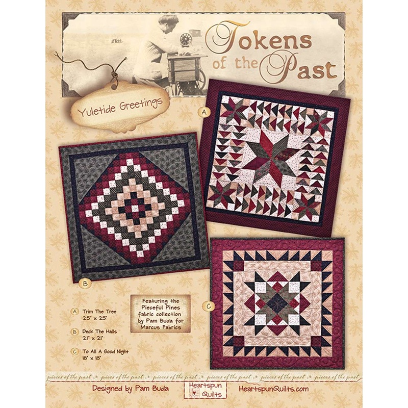 Tokens of the Past: Yuletide Greetings Quilt Pattern by Pam Buda