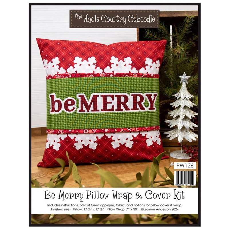 Be Merry Pillow Wrap & Cover Kit - Pattern