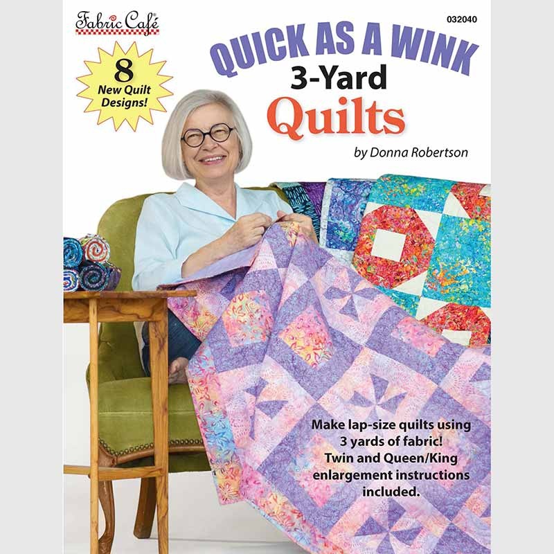 Quick As A Wink 3-Yard Quilts - Pattern Book