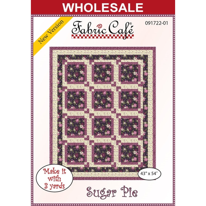 Sugar Pie 3 Yard Quilt Pattern