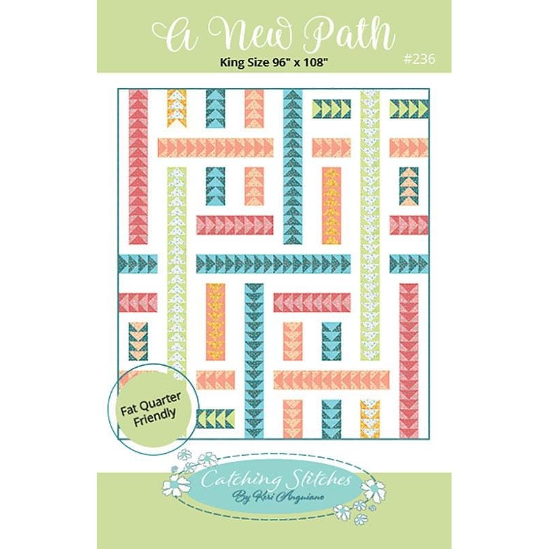 A New Path Quilt Pattern CST236 by Keri Anguiano from Catching Stitches