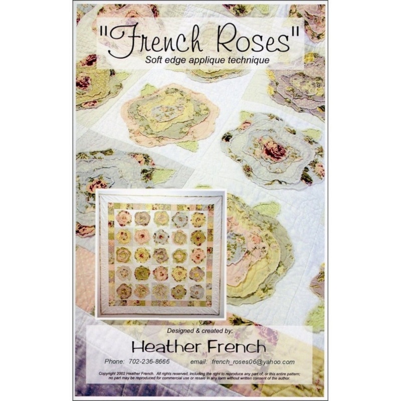 French Roses Quilt Pattern by Heather French, Finished size 57 inches x 57 inches