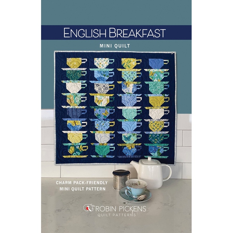 English Breakfast Mini Quilt Printed Pattern, by Robin Pickens RPQP-EBM134 Mini quilt sized at 29 x 27 1/2".