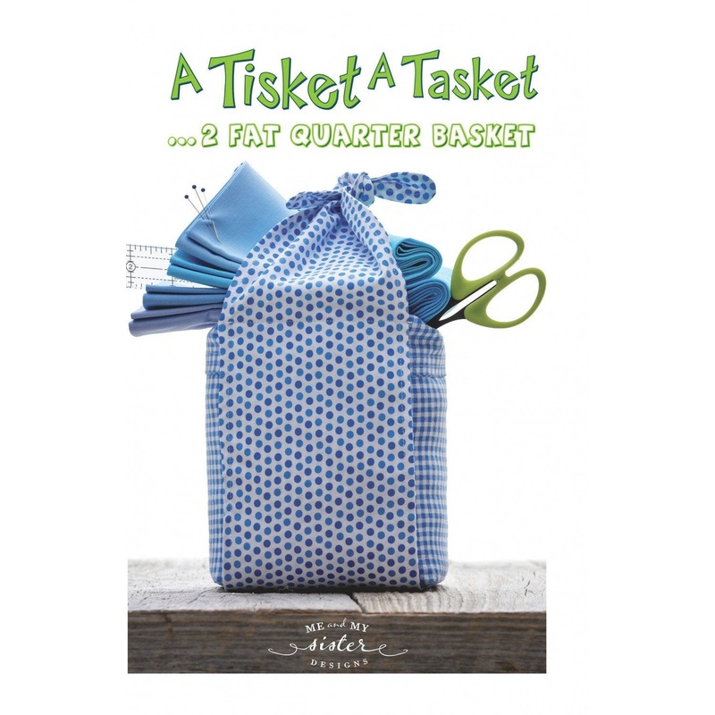 A Tisket A Tasket pattern by Me and My Sisters Designs for Moda Fabrics