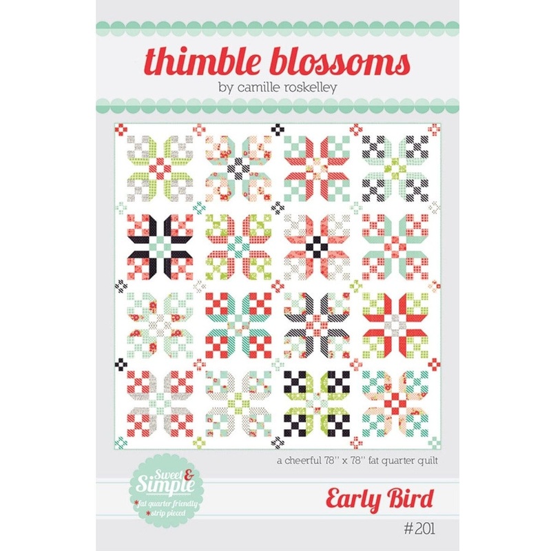 Early Bird Quilt Printed Pattern ONLY, From Thimble Blossoms By Roskelley, Camille TBL201