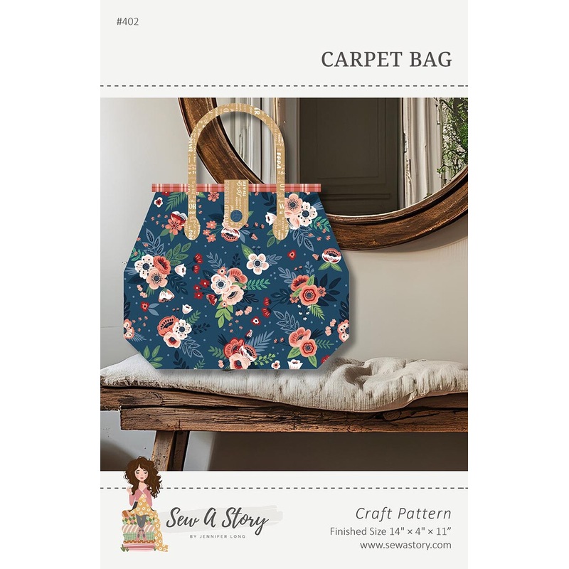 Sew a Story Carpet Bag Pattern P177-CARPETBAG