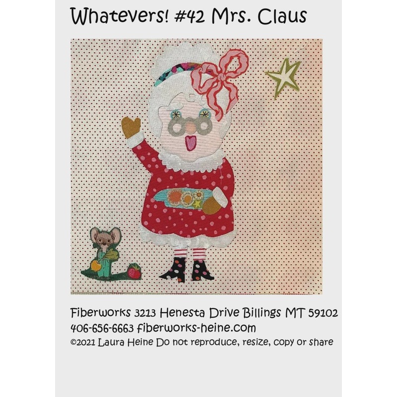 Whatevers! #42 Mrs. Claus pattern by Laura Heine Pattern makes collage quilt that measures 8 x 8