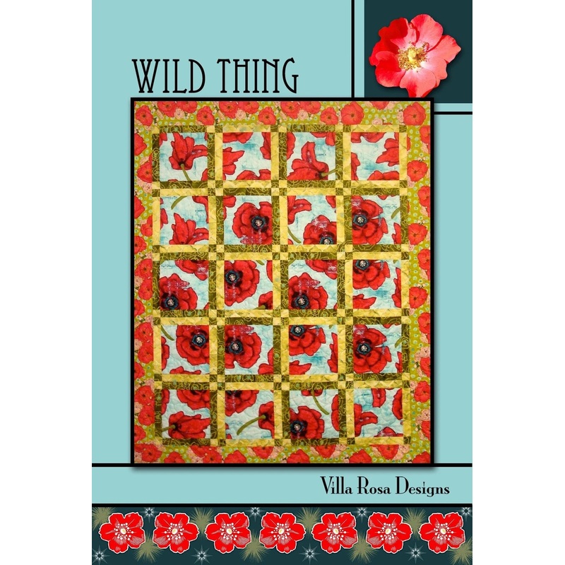 Wild Thing Quilt Pattern Card for Villa Rosa Designs finished size 50"x63"