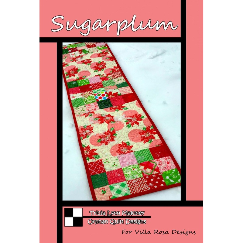Sugarplum Quilt Pattern Card by Tricia Lynn Maloney Orphan Quilt Designs for Villa Rosa Designs finished size 10" x 42"