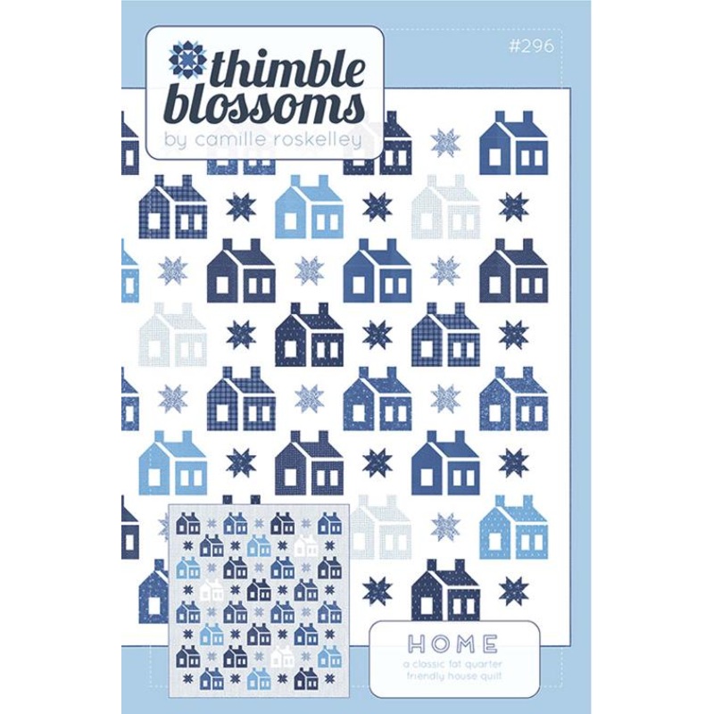 Moda Fabrics Thimble Blossoms Home Quilting Pattern TB-296