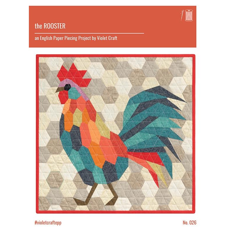 The Rooster EPP Quilt Pattern