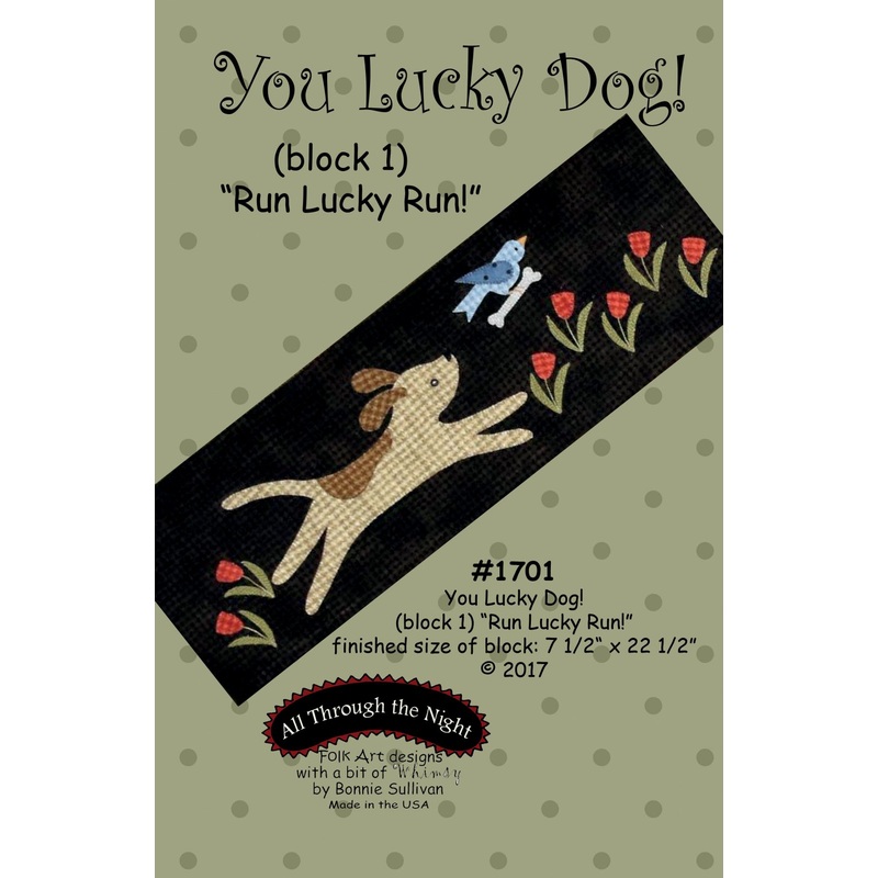 1701 - You Lucky Dog! "Run Lucky Run!"