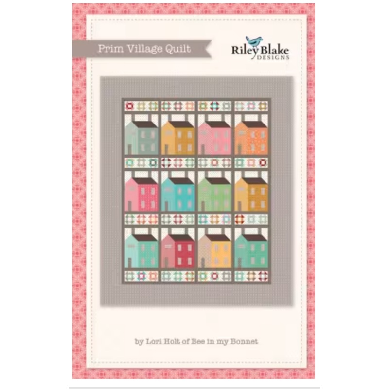 Prim Village Quilt Pattern 57.5x68.5