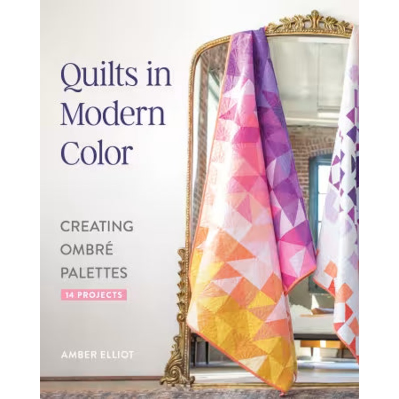 Quilts in Modern Color, Creating Ombr Palettes