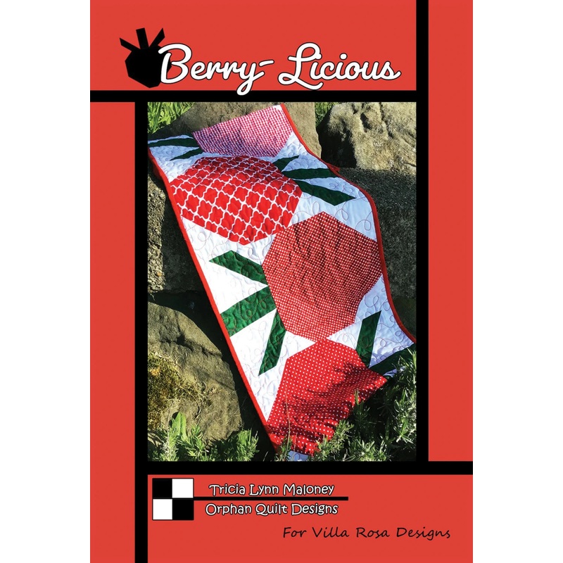 Berry-Licious Quilt Pattern By Villa Rosa Designs
