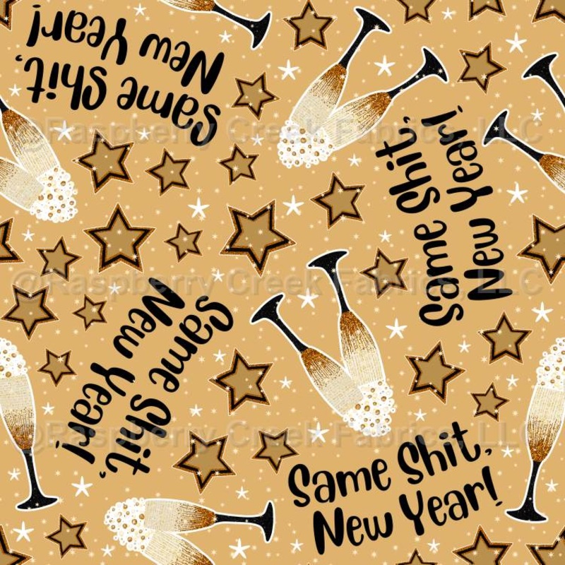 Same Shit, New Year! Gold