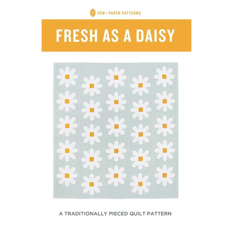 Fresh as a Daisy by Pen + Paper Patterns