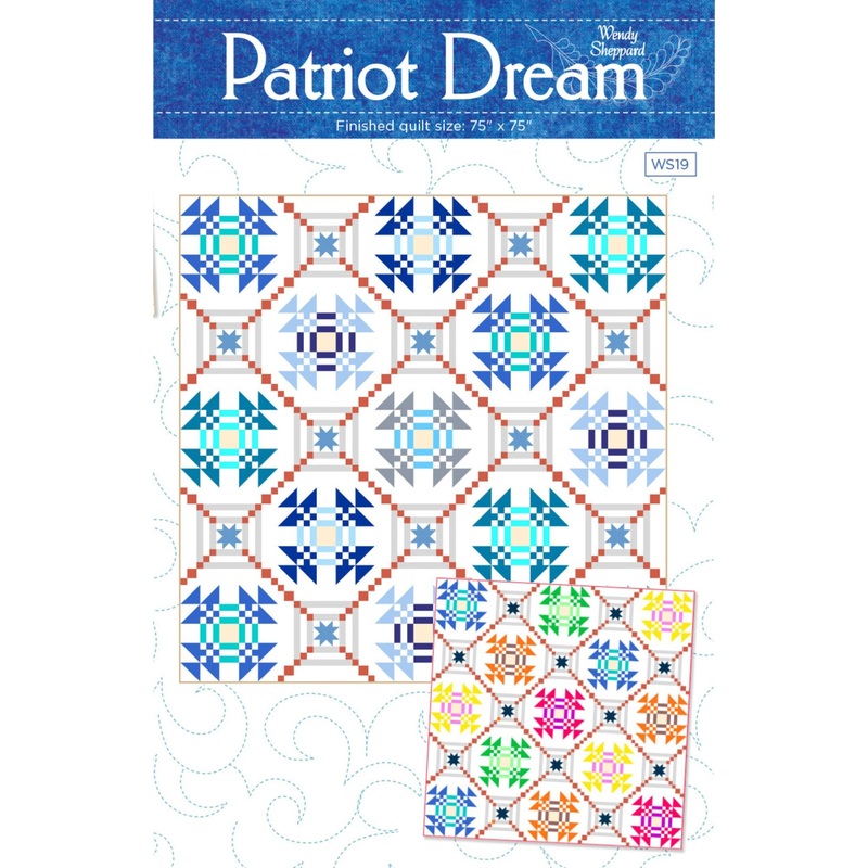 Patriot Dream Quilt Pattern by Wendy Sheppard | P180-PATRIOTDREAM