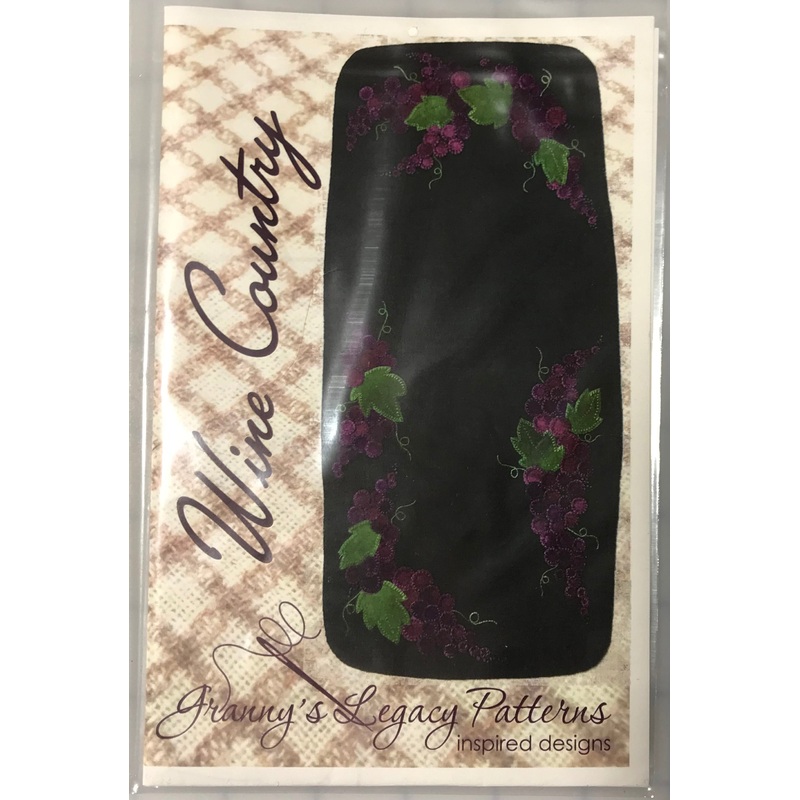 Wine Country Applique - Granny's Legacy Patterns