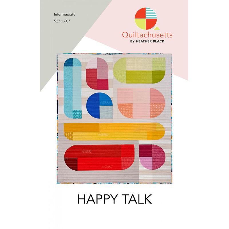 Happy Talk Quilt Pattern by Quiltachusetts