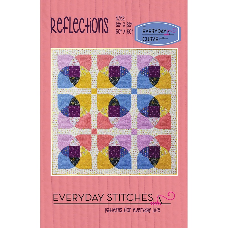 Reflections Quilt Pattern by Everyday Stitches