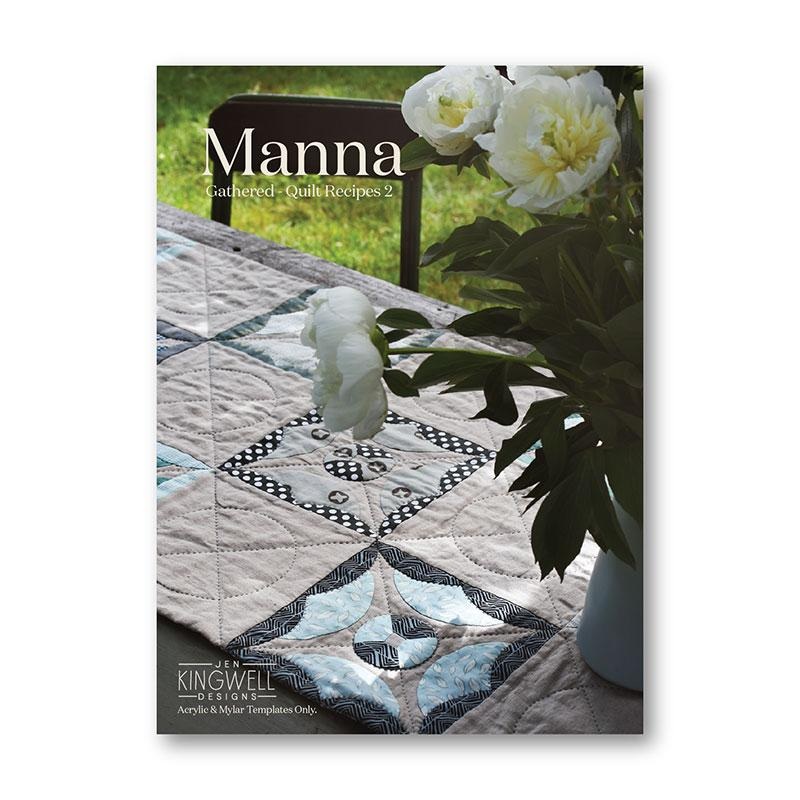 Gathered - Quilt Recipes 2 by Jen Kingwell Designs : Manna Mylar & Acrylic Templates