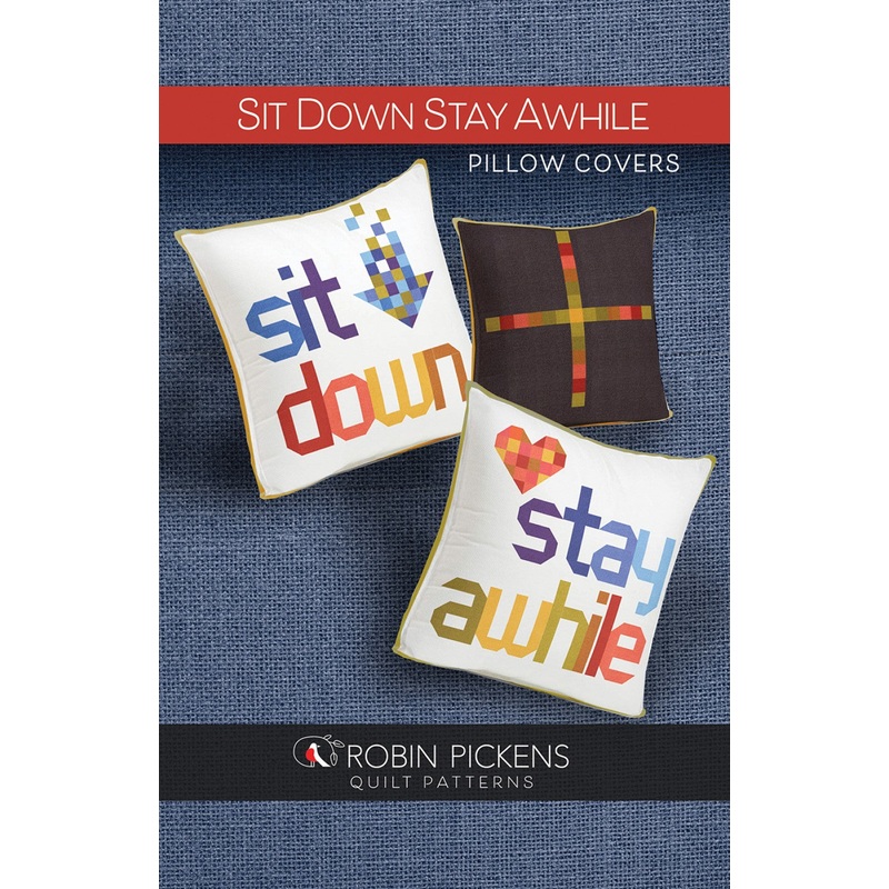 Sit Down Stay Awhile Pillow Covers by Robin Pickens