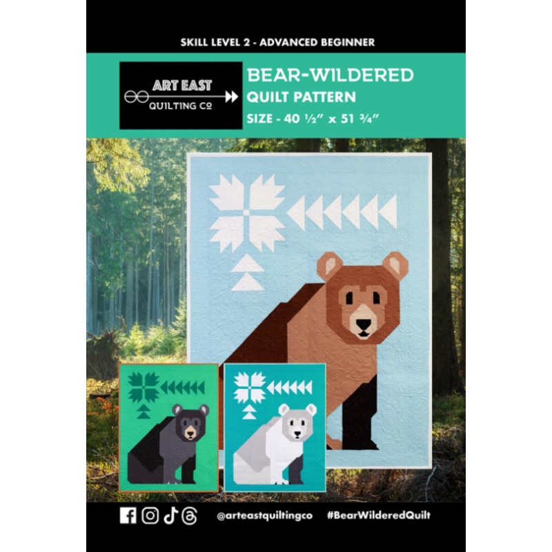 Bear-Wildered Quilt Pattern