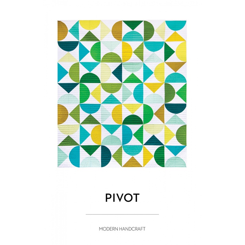 Pivot Quilt Pattern by Modern Handcraft