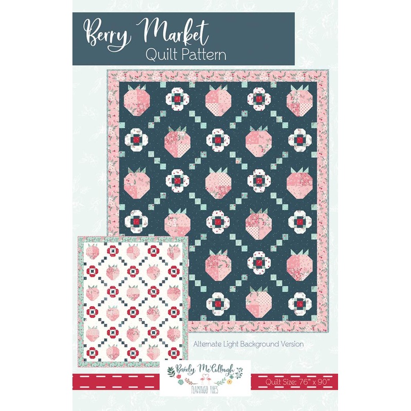 Beverly McCullough Berry Market Quilt Pattern