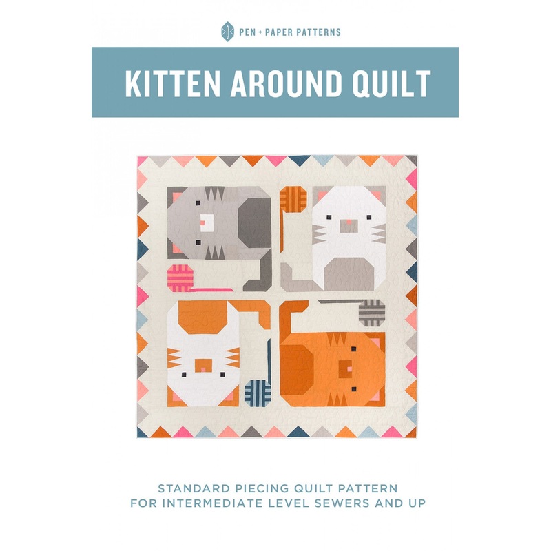 Kitten Around Quilt Pattern by Pen + Paper Patterns