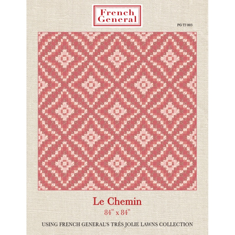 Tres Jolie Le Chemin Quilt Pattern Instructions
