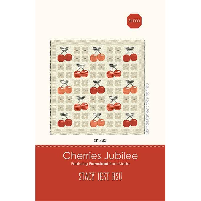 Cherries Jubilee Quilt Pattern by Stacy Iest Hsu