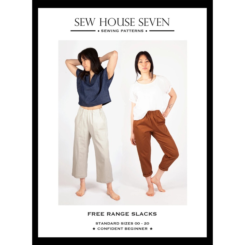 Free Range Slacks Pattern by Sew House Seven - Size 00-20 - Special Order